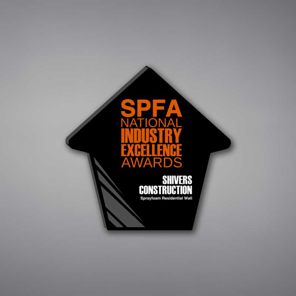 Slant House Shaped Acrylic Plaque 9" made of black acrylic and printed with SPFA National Industry Excellence Awards.